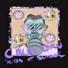 Cale Dru & WilliamH - Kids At School - Single